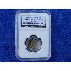 2 HIGH GRADE MS 66 AND RARE IN THIS MINT CONDITION: 2008 SANGS GRADED 90 TH BIRTHDAY MS66